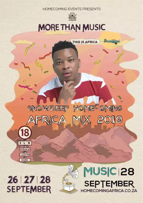 Snow Deep - Homecoming Africa 2019